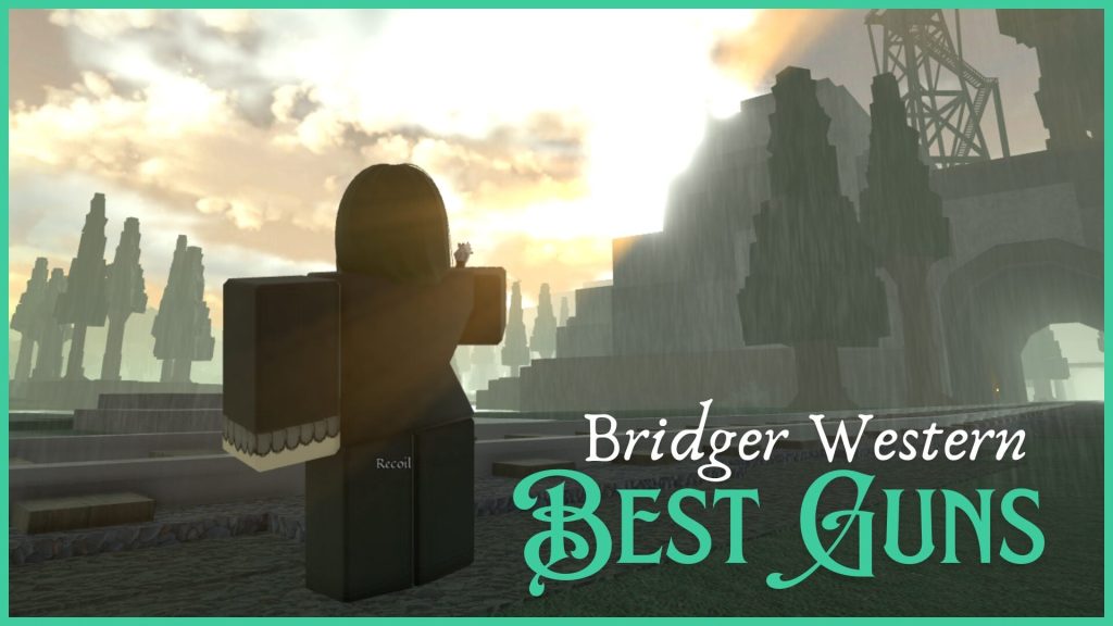 Bridger Western: Лучшее оружие и карты, связанные с огнестрелом