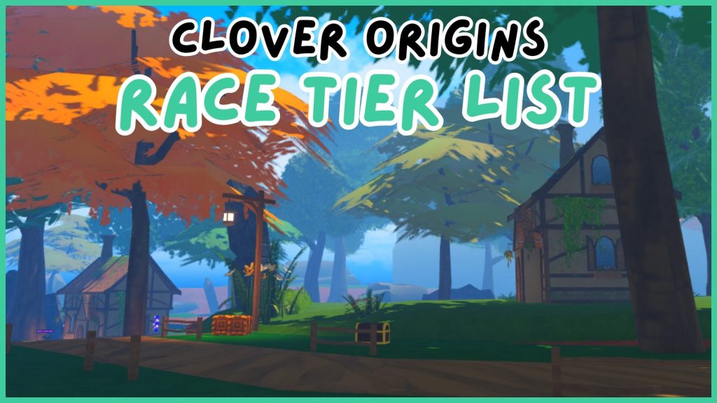 Clover Origins: Тир-лист рас — лучшие расы в Clover Origins