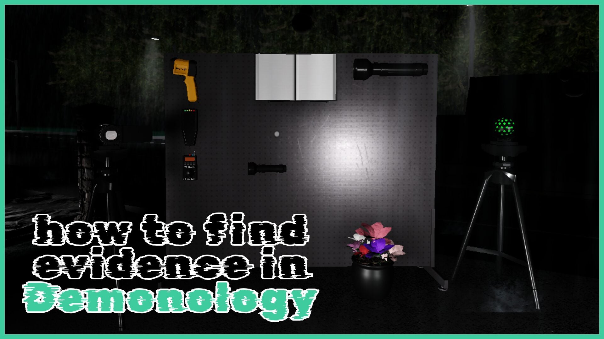 Как находить улики в Demonology [Roblox]