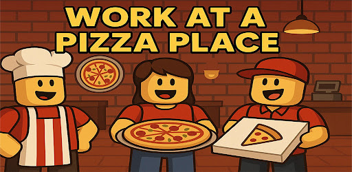 Roblox — Work at a Pizza Place — гайд