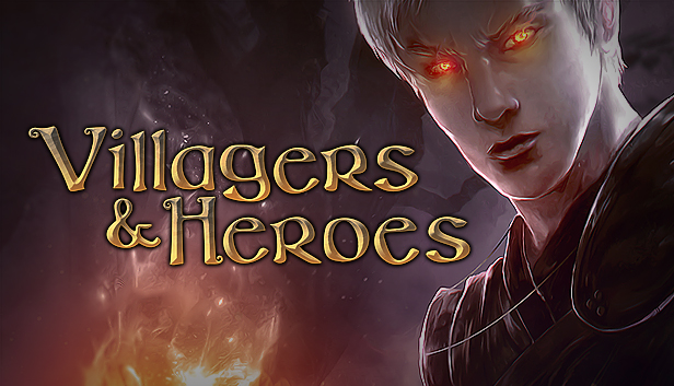 Villagers & Heroes