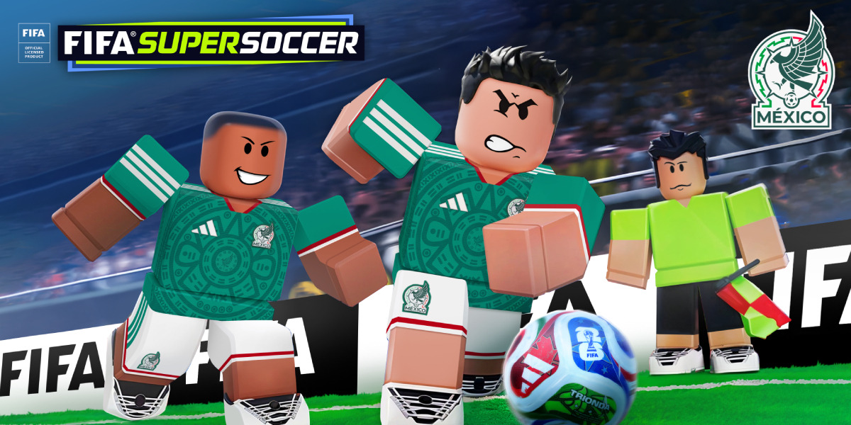 Мексиканская федерация футбола запускает активацию FIFA Super Soccer на Roblox в преддверии ЧМ-2026