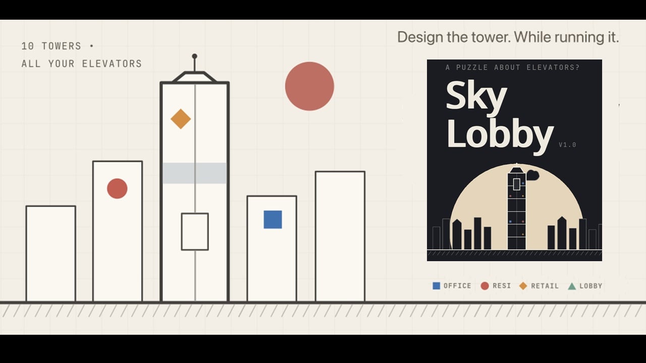 Sky Lobby — быстрый стратегический симулятор лифтов в духе SimTower, уже вышел