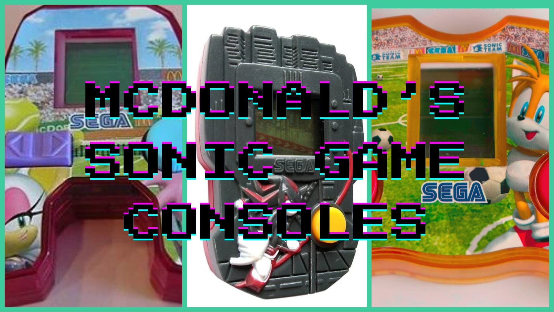 Были ли консоли Sonic от McDonald’s лучшей игрушкой в «Хэппи Мил»?