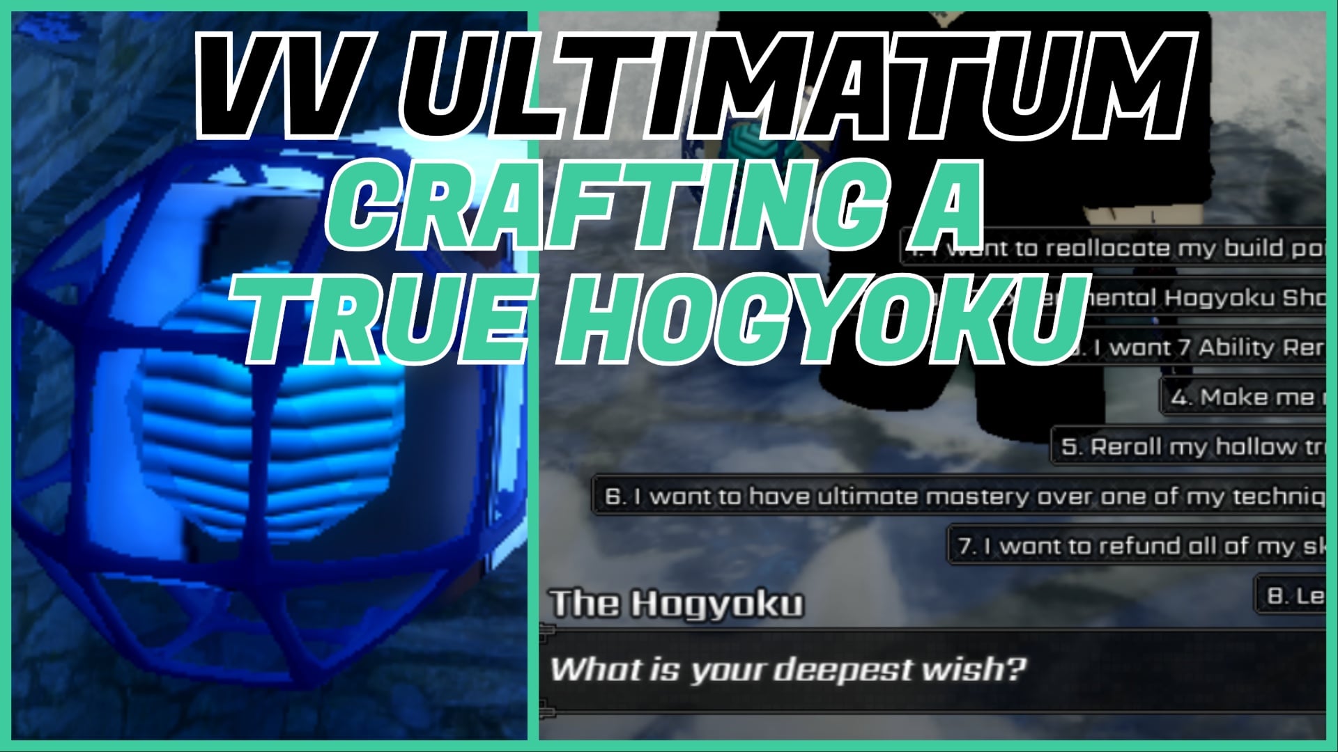 Создаём Хогёку в VV Ultimatum — исполняем все желания!