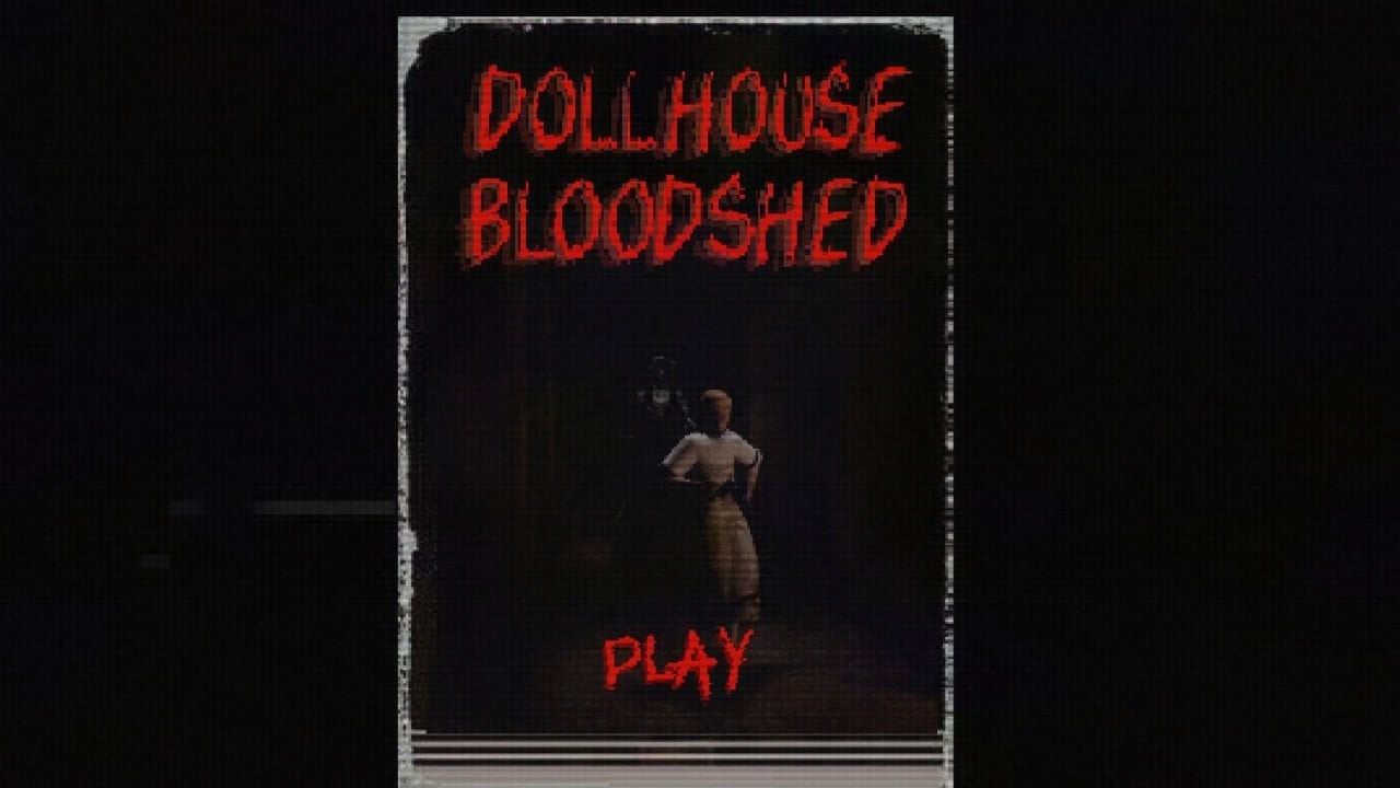 Как играть в Dollhouse Bloodshed – Полное прохождение