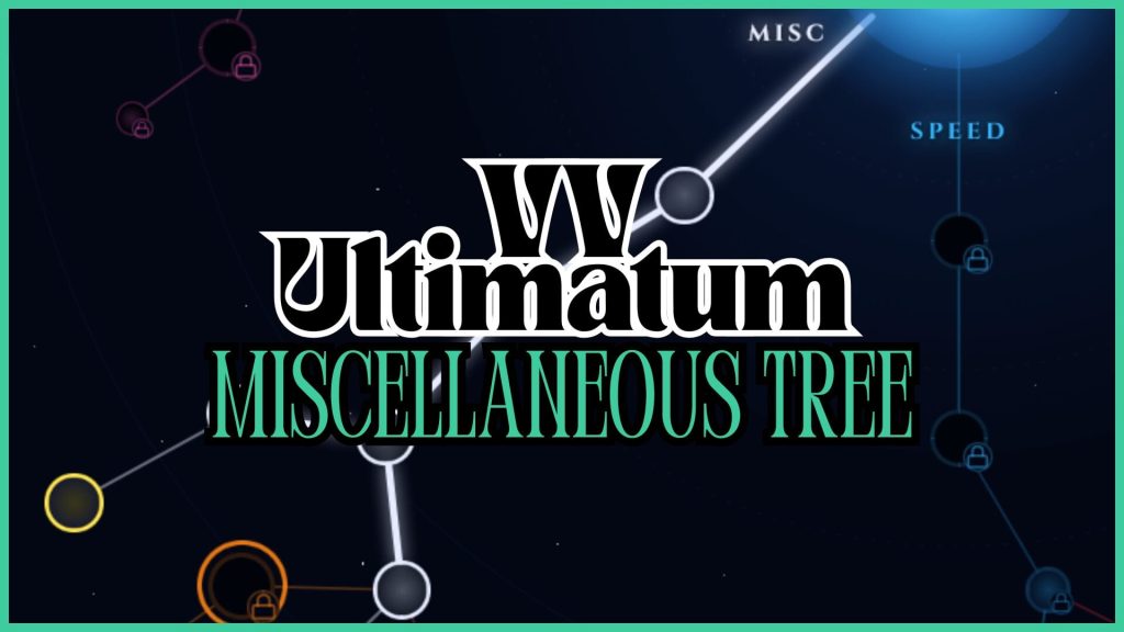 VV Ultimatum: Древо Разное — лучшие навыки для прокачки