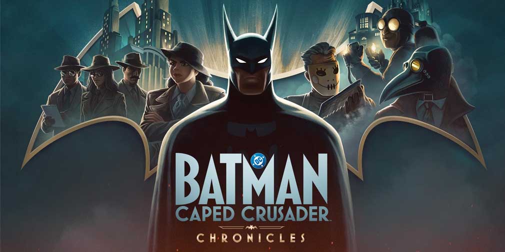 Batman: Caped Crusader — Chronicles приглашает вас надеть детективную шляпу (или бэт-капюшон) и раскрывать преступления в Готэм-сити через Amazon Luna