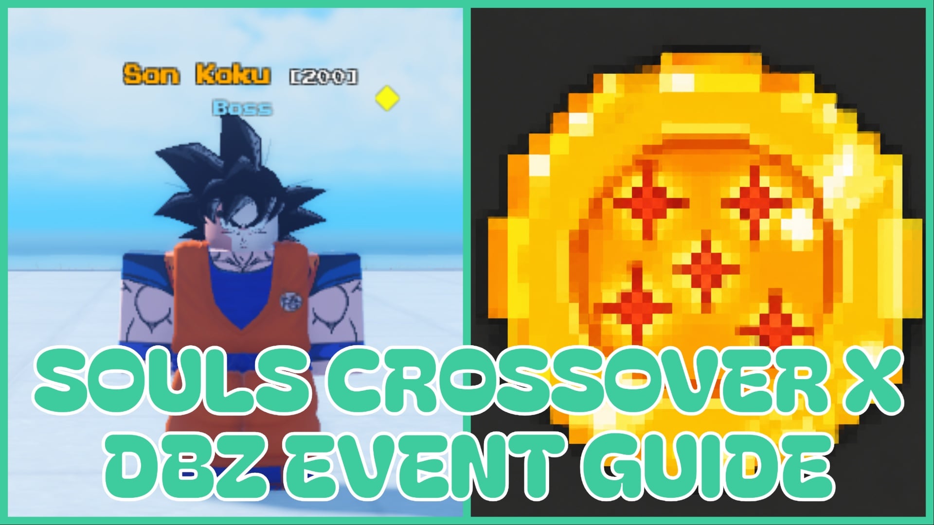 Гайд по событию Souls Crossover X DBZ