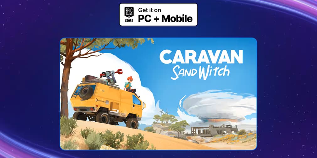 Caravan SandWitch — уютное постапокалиптическое приключение бесплатно в Epic Games Store