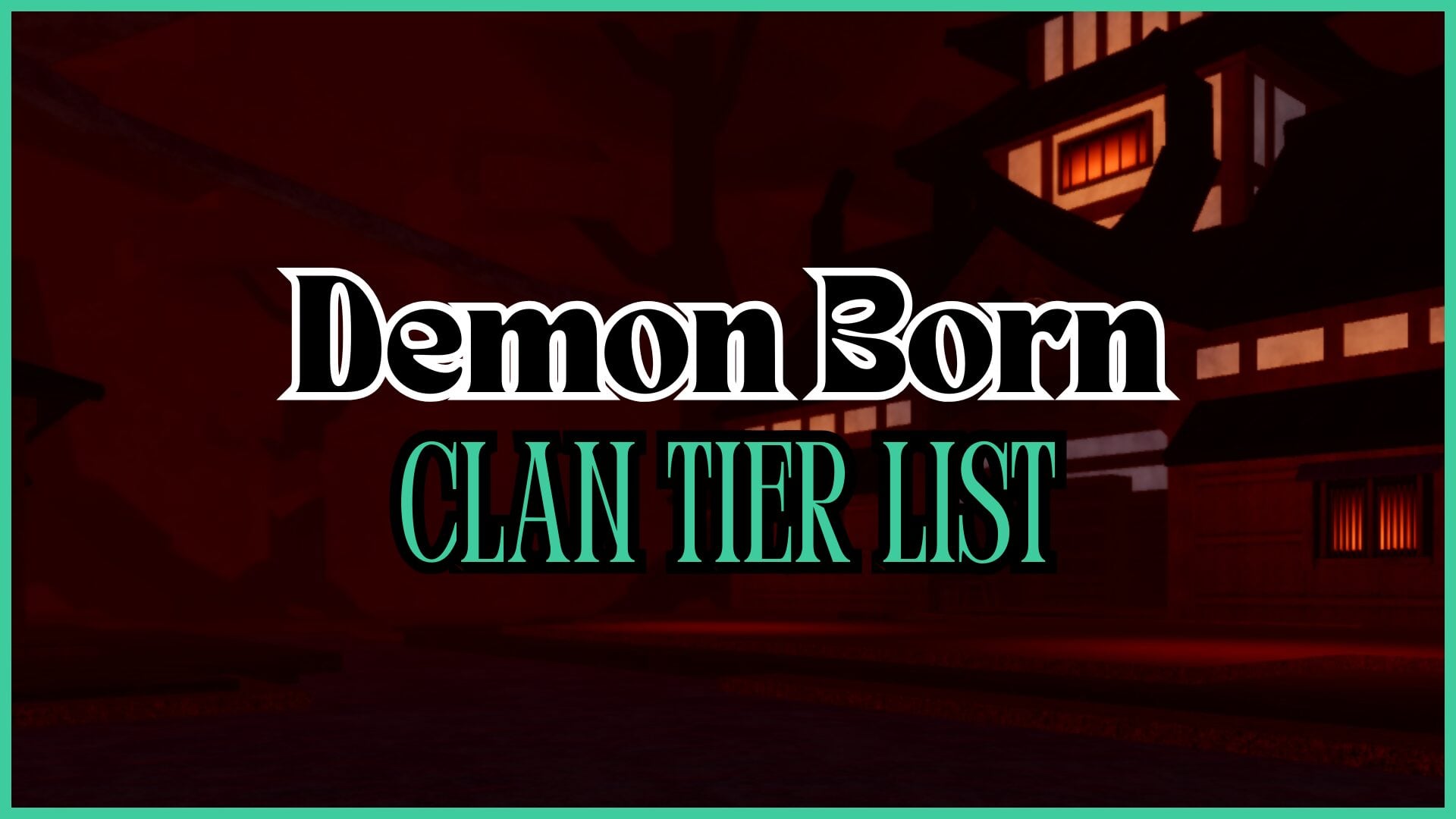 Тир-лист кланов в Demon Born [Лучшие кланы]