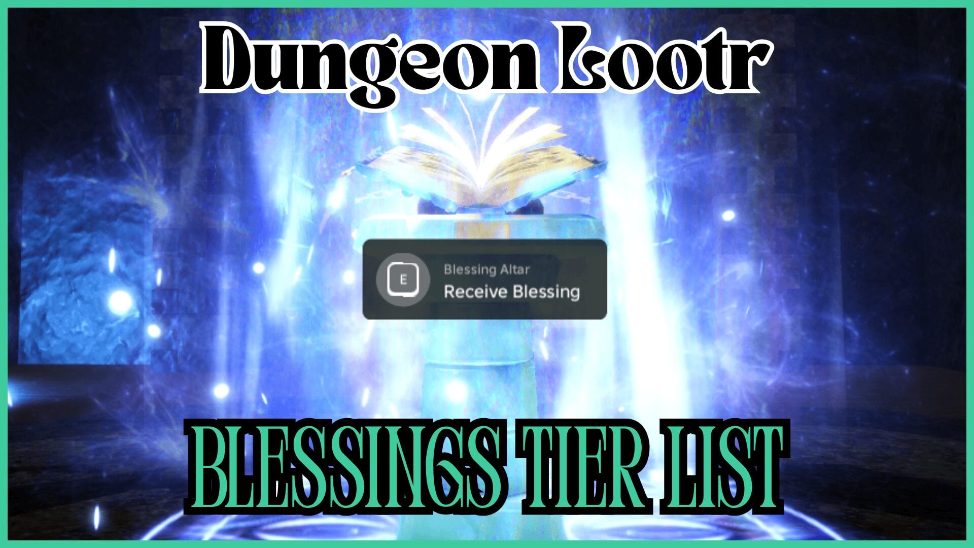 Тир-лист благословений в Dungeon Lootr — какие выбирать