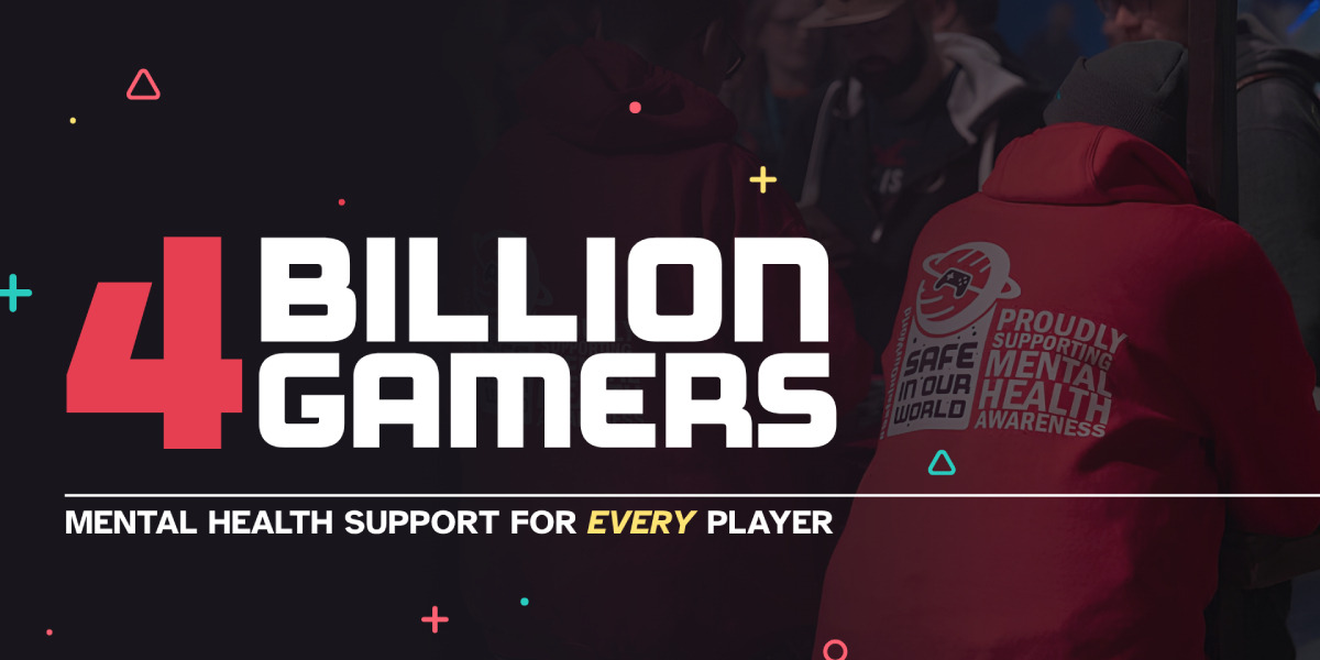 Safe In Our World запускает кампанию о психическом здоровье Four Billion Gamers